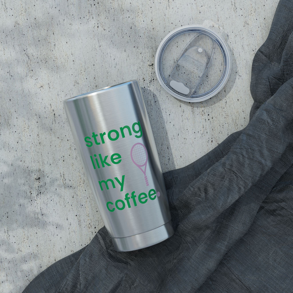 20oz Coffee Tumbler — "Strong Like My Coffee" Tennis Graphic Insulated Travel Cup (bubblegum pink/green)