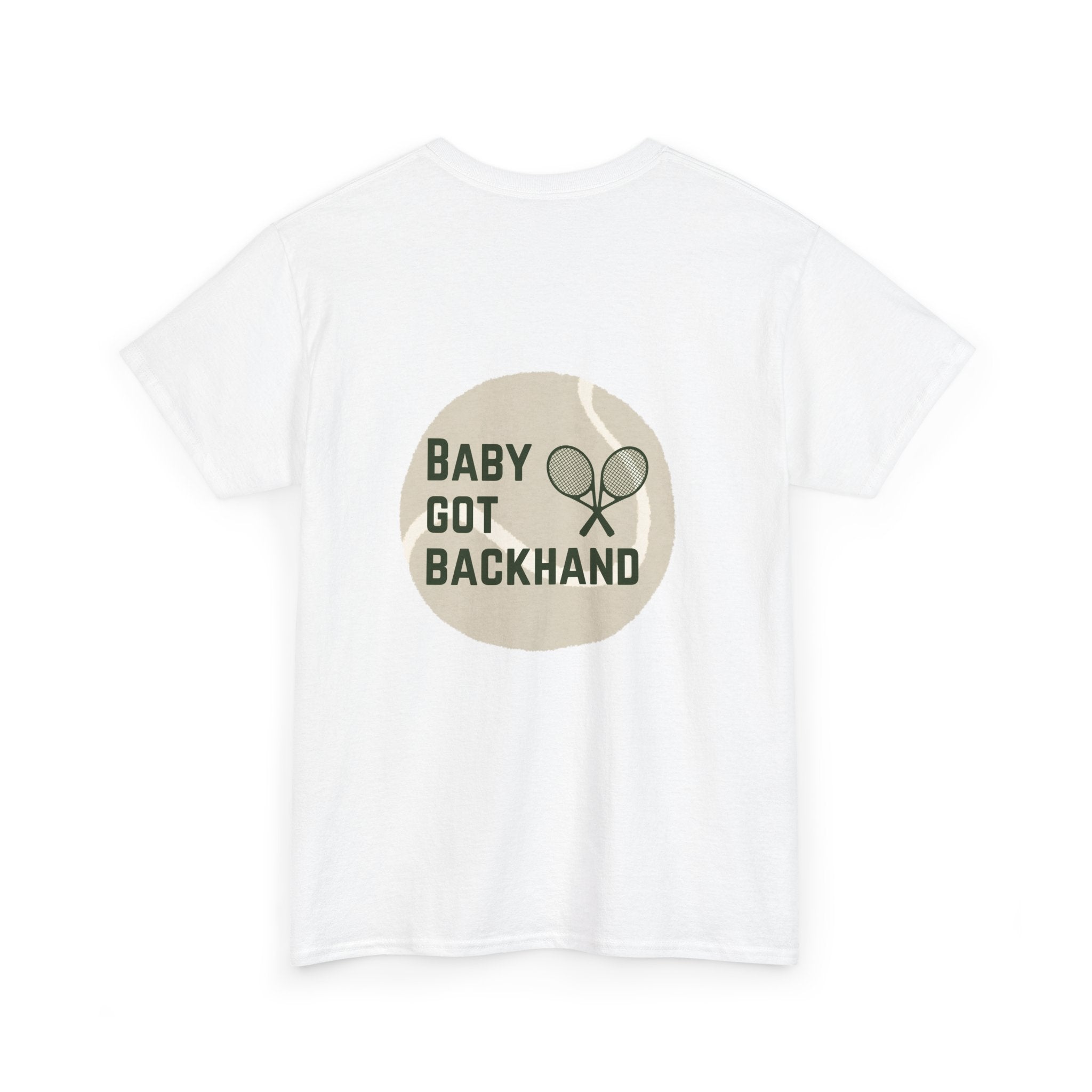 Men's T‑Shirt — "Baby Got Backhand" Tennis Graphic Tee