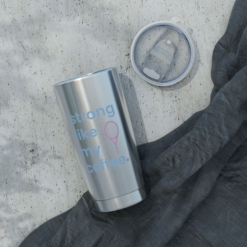 20oz Coffee Tumbler – "Strong Like My Coffee" Tennis Racket Insulated Travel Cup (bubblegum pink/blue)