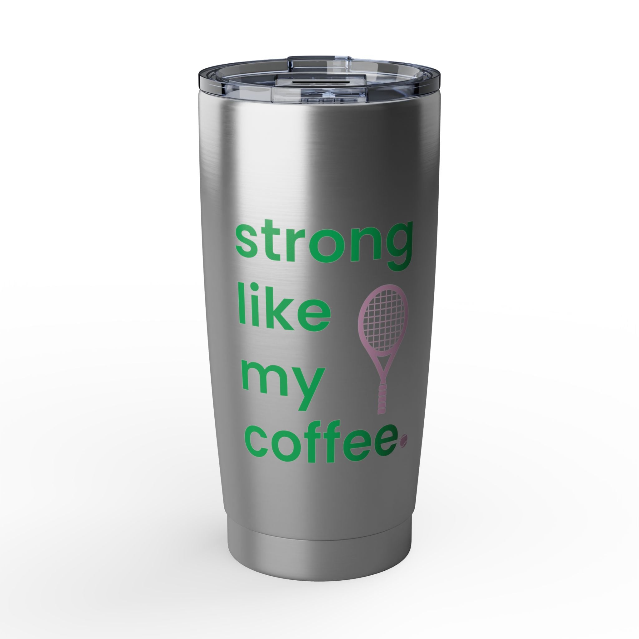 20oz Coffee Tumbler — "Strong Like My Coffee" Tennis Graphic Insulated Travel Cup (bubblegum pink/green)