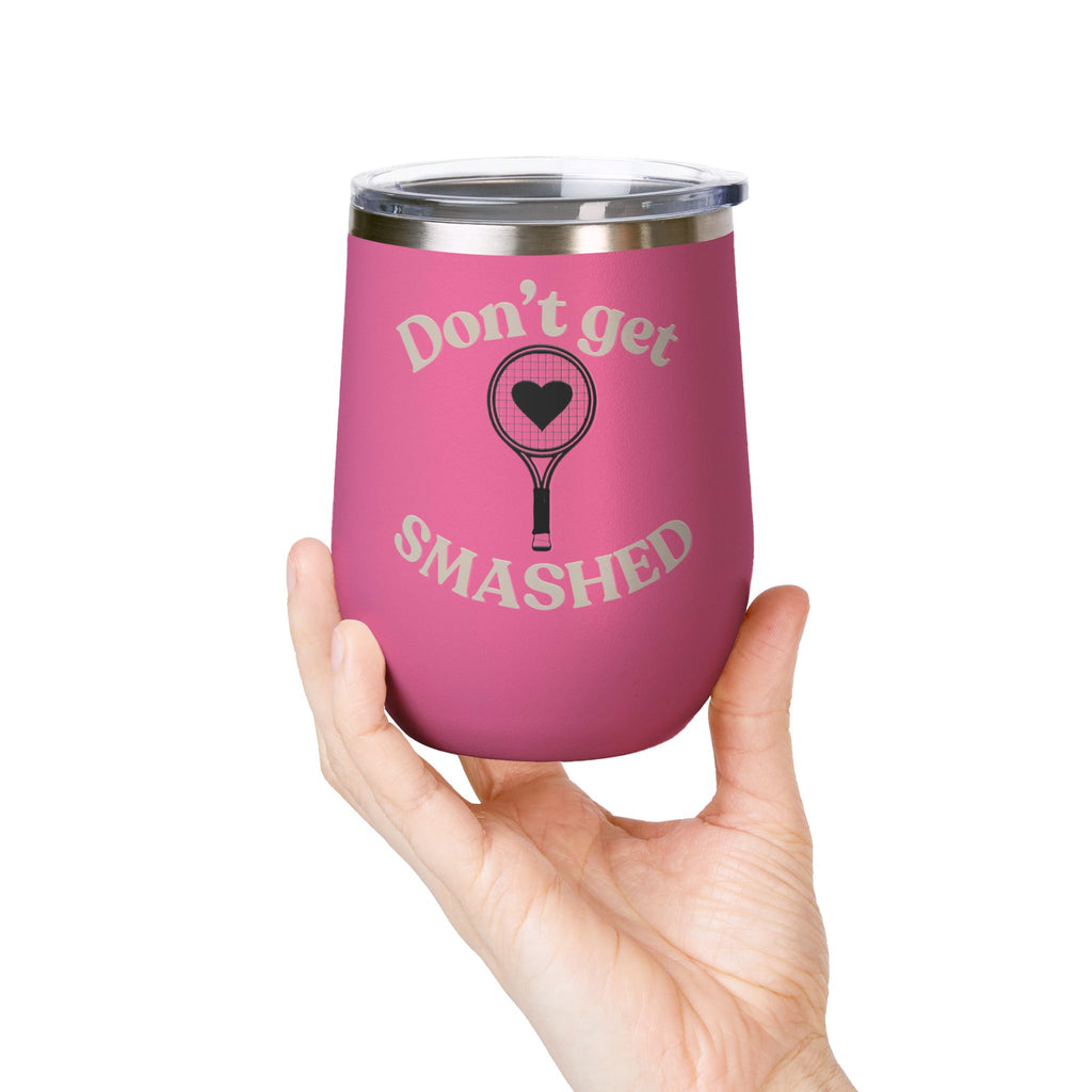 Wine Tumbler — Light tan/racket heart, "Don't Get Smashed" Tennis Wine Tumbler, 12oz