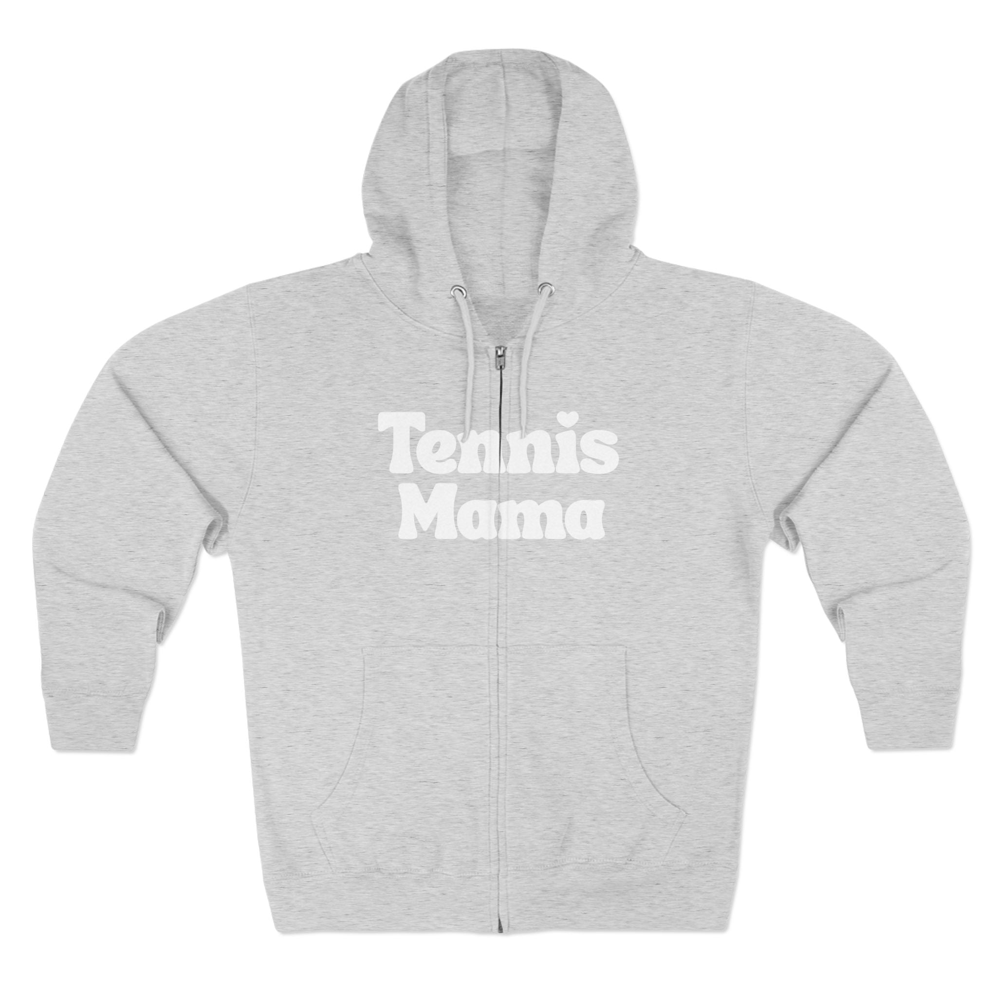 Women's Zip Hoodie — 'Tennis mama' Front Zip Hoodie sweatshirt (white)